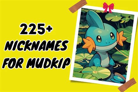 mudkip nicknames.